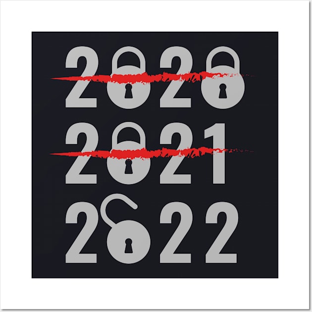 New Year - 2022 - Lockdown - Free Wall Art by madlymelody